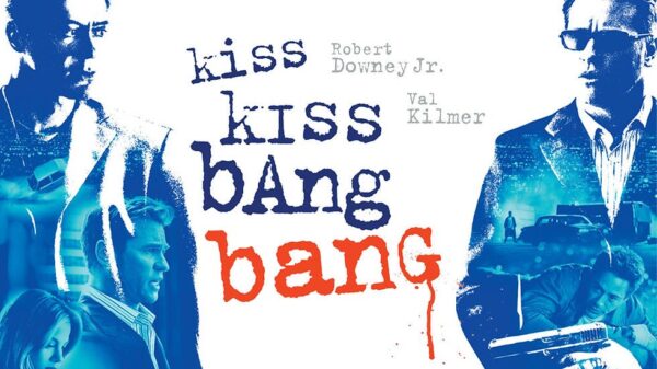 Kiss, Kiss, Bang, Bang